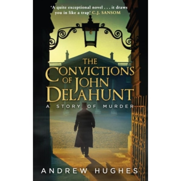 The Convictions of John Delahunt (häftad, eng)