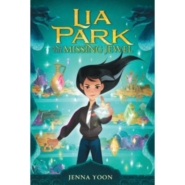 Lia Park and the Missing Jewel (häftad, eng)