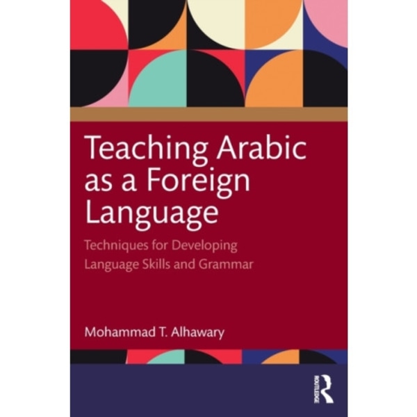 Teaching Arabic as a Foreign Language (häftad, eng)