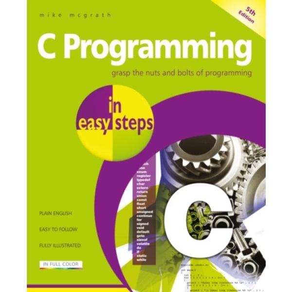 C Programming in easy steps (häftad, eng)