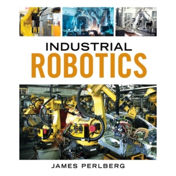 Industrial Robotics (häftad, eng)