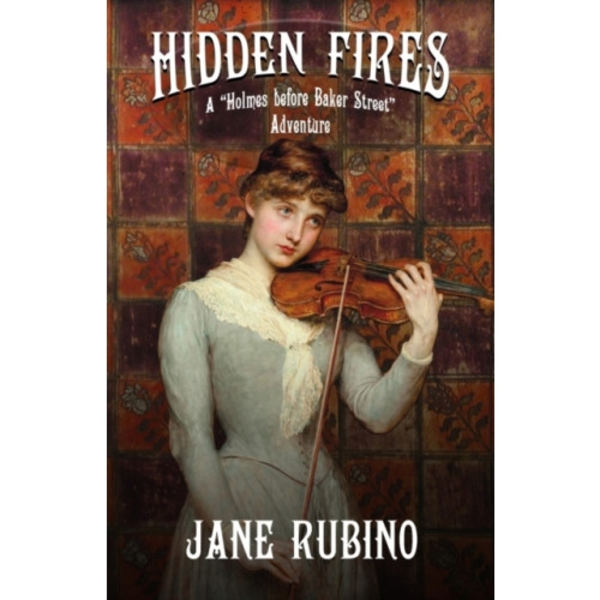 Hidden Fires (häftad, eng)