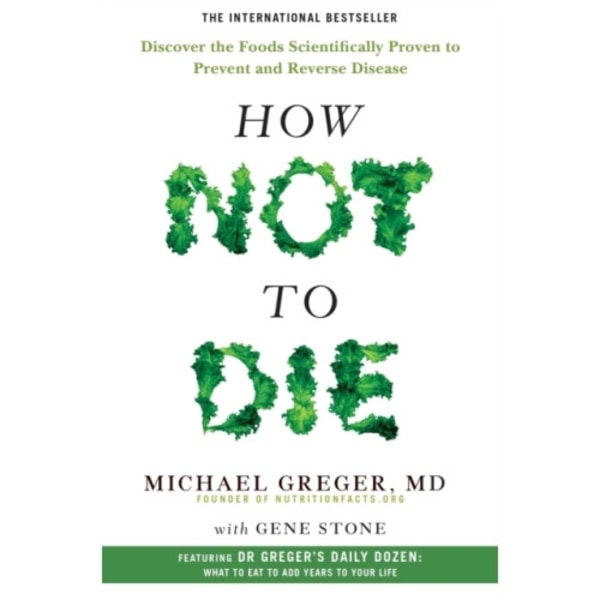 How Not to Die (häftad, eng)