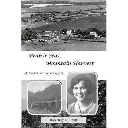 Prairie Seas, Mountain Harvest[D] Trade Paperback 13mm 152mm