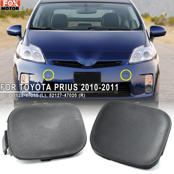 2st främre stötfångare cover Eye Cap för Toyota Prius Xw30 2010-2011 52128-47010 52127-47020 Trailer Vänster Höger Hål null none