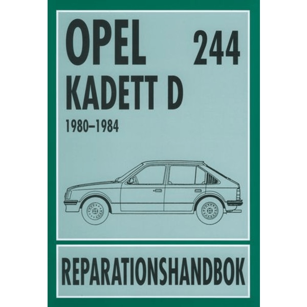 OPEL KADETT D 1980-1984 Svensk Reparationshandbok