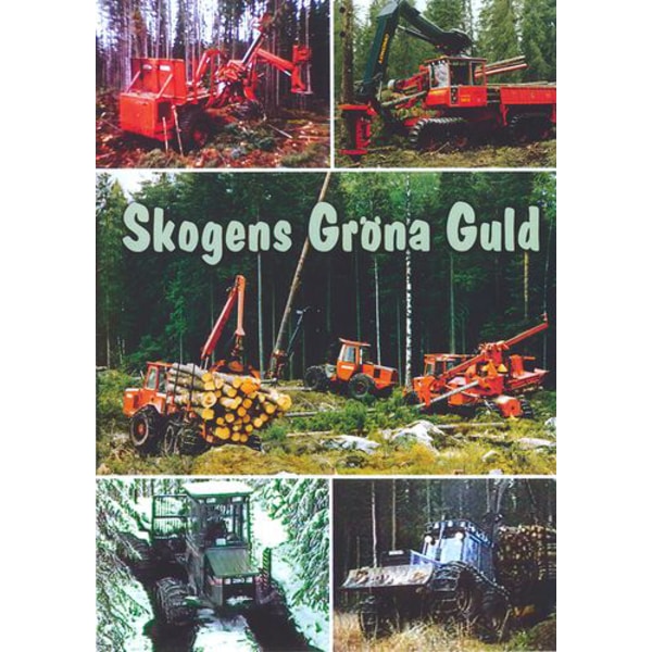 Skogens Gröna Guld