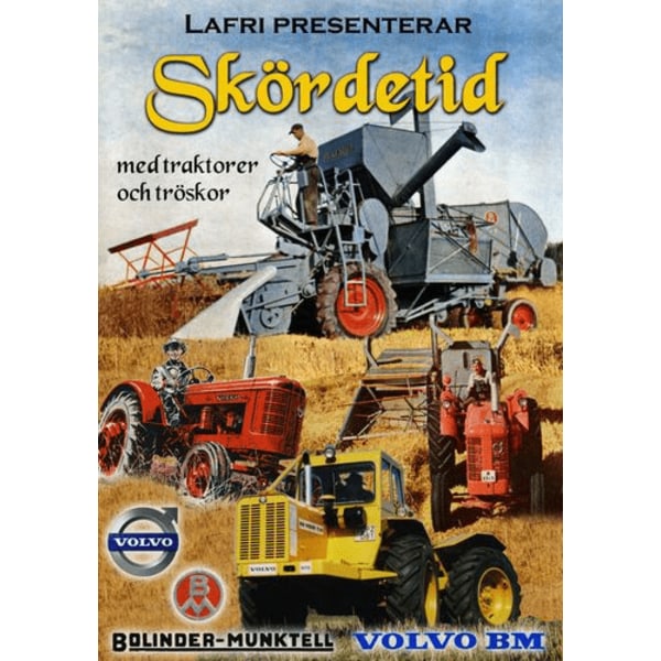 Skördetid med Volvo BM traktorer och tröskor (DVD)