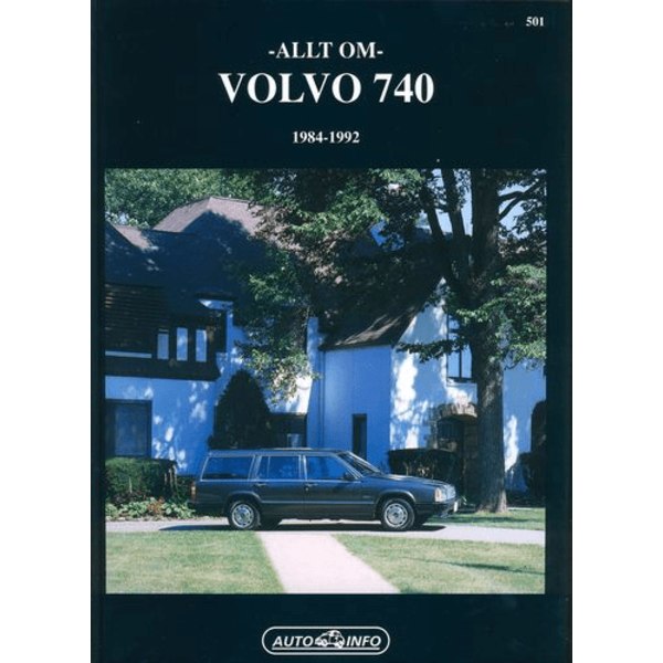 VOLVO 740 1984-1992 bensin & diesel Svensk Reparationshandbok