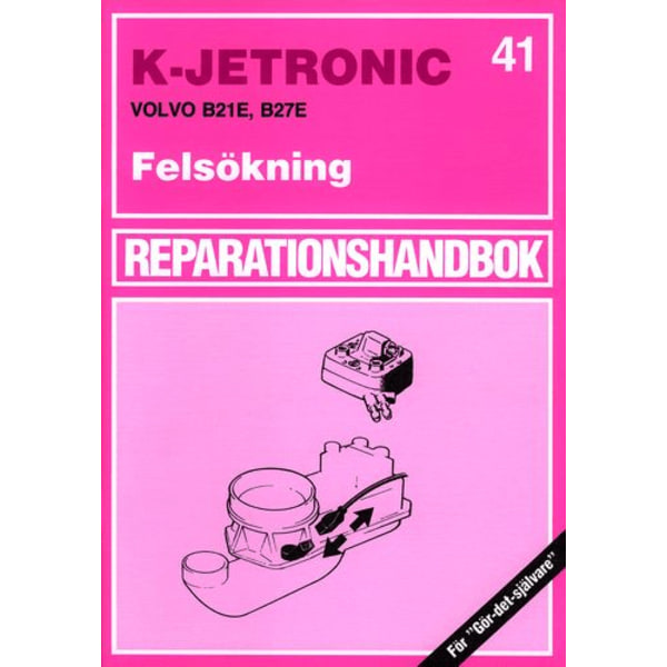 K-JETRONIC Felsökning Svensk Reparationshandbok