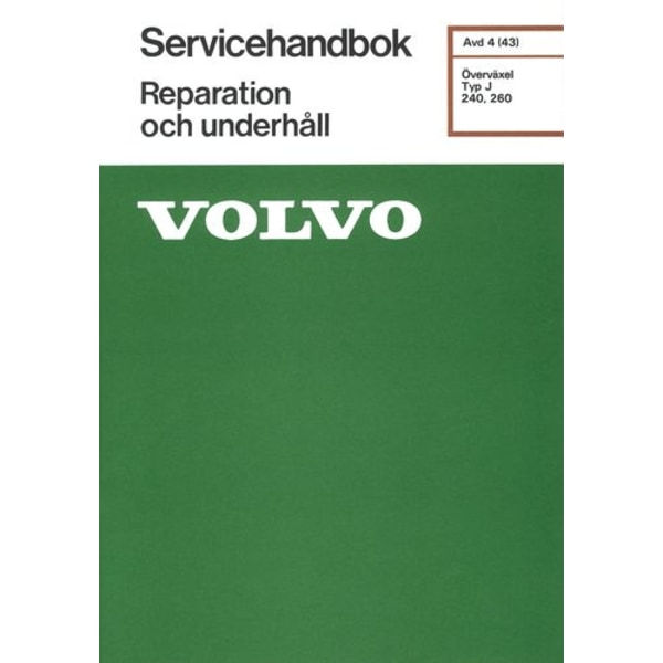 VOLVO ÖVERVÄXEL Typ J Svensk Reparationshandbok