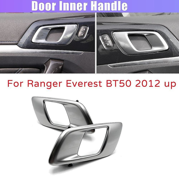Oikea vasen auton sisäoven sisäkahva Ford Ranger 2012-2021 Everest  2015-2021 Mazda Bt50 2012-2019 hopeanharmaa d5bc | Fyndiq