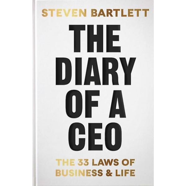 The Diary of a CEO af Steven Bartlett