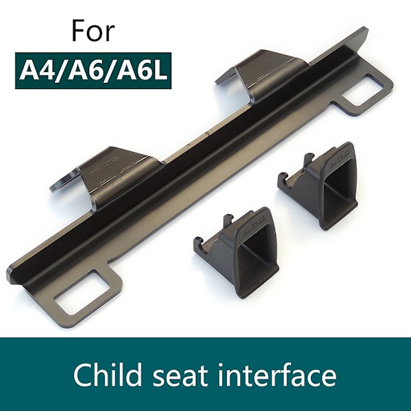 För A6L A4 A6 ISOFIX Set Fäste Barnsäkerhet för Sätesgränssnitt atch Connector