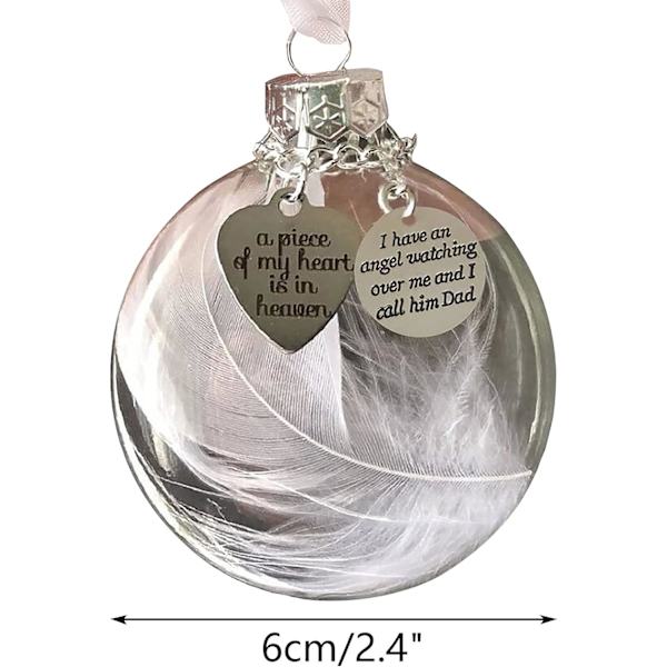 Klar julemindeornament fjerbold, juletræ minde hængende vedhæng mindegaver til tab af far 2,4'' hukommelse far sympati