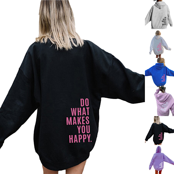 Womens Do What Makes You Happy Hoodie Sweatshirt Pullover Oversized Jumper Tops Black M