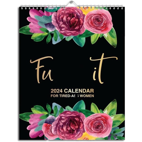 2024 Kalender för trötta kvinnor | Blomskalendermemo | Kvinnors kalender | Väggkalender för trött Sweary Mental Health Väggkalender Gag Present för kvinnor