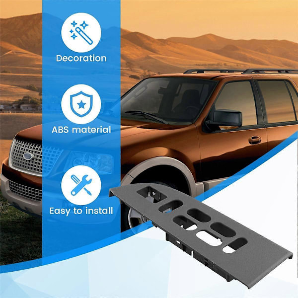 Bil Front Førerside Dørpanel Vindusbryter Ramme Deksel 6L1Z-14525- for Expedition 2003-200