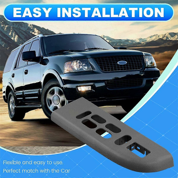 Bil Front Førerside Dørpanel Vindusbryter Ramme Deksel 6L1Z-14525- for Expedition 2003-200