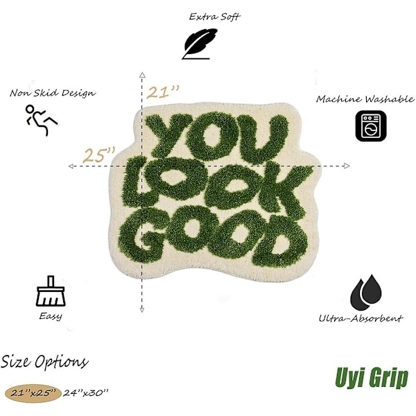 You Look Good -kylpymatto, kylpyhuoneen matto, pehmeä ja imukykyinen mikrokuitu, vihreä, hauska kylpymatto, liukumaton, konepestävä, pörröinen, muhkea, preppy, pieni, söpö, cool