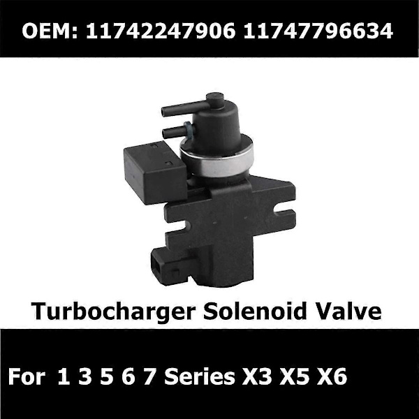 Bil Turbo Tryk Magnetventil 11747796634 Til 3 5 X5 E60 E61 E70 E87 E90 E91 E38 E46 1174224790