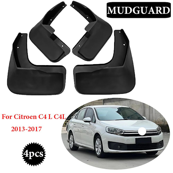 Högkvalitativa främre och bakre stänkskydd för Citroen C4 L C4l 2013 2014 2015 2016 2017 Sedan Tillbehör Stänklappar 4 st