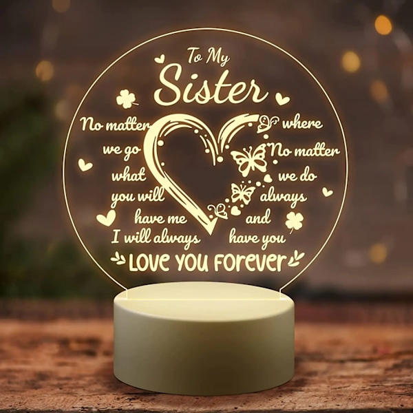 3D Led Night Light Presents for Sisters - Systers presenter för födelsedagspresent, examenspresenter, USB driven nattlampa i akryl White base 3colours