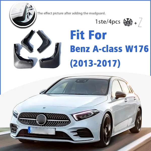 Stænkskærm til Benz A-klasse W176 2013-2017 Foran Bag 4 stk. Mudflaps Stænkskærme Biltilbehør Auto Styline Stænkskærm Fender