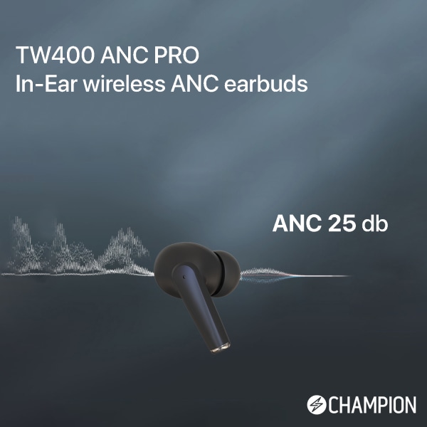 Champion Wireless Buds PRO ANC TW400