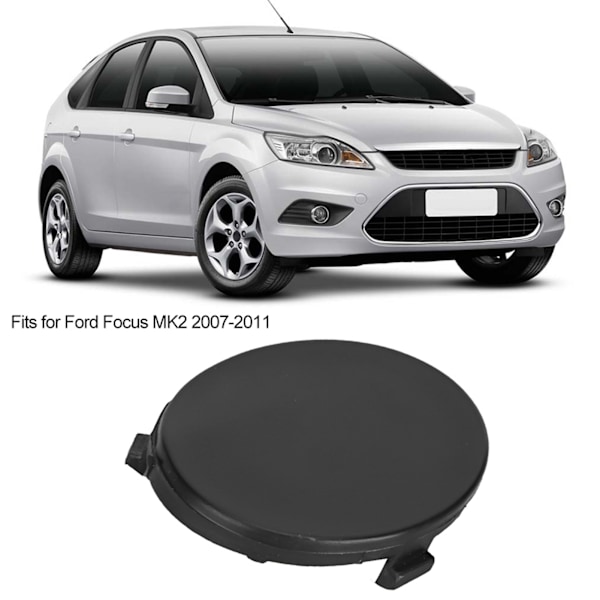 Etupuskurin vetokoukun silmukan suojus sopii Ford Focus MK2 2007-2011