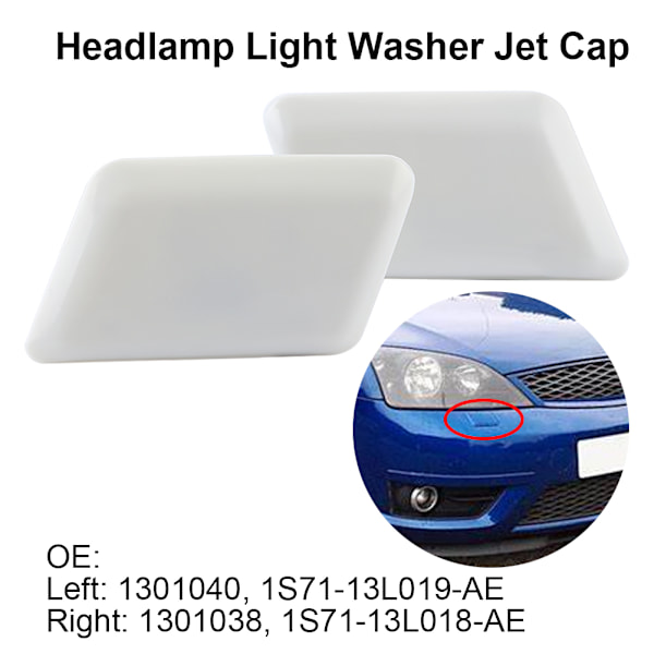 Pari ajovalojen pesurin suuttimen suojuksia Sarja 1301040 1301038 Sopii FORD MONDEO MK3 III 2000-2007