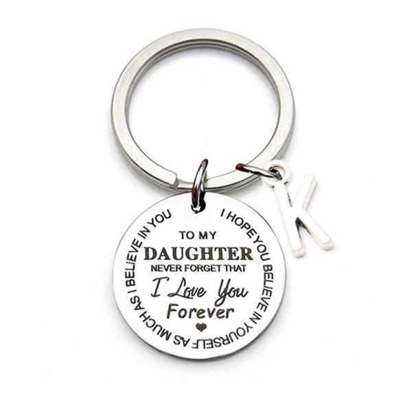 Pojalleni/tyttärelleni inspiroiva lahja-avaimenperä Älä koskaan unohda, että rakastan sinua ikuisesti paras isä K To Daughter
