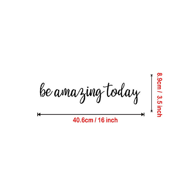 2 kpl Be Amazing Today Tarra 16\" X 3.5\" Lainaus Peili Lainaukset Vinyyli