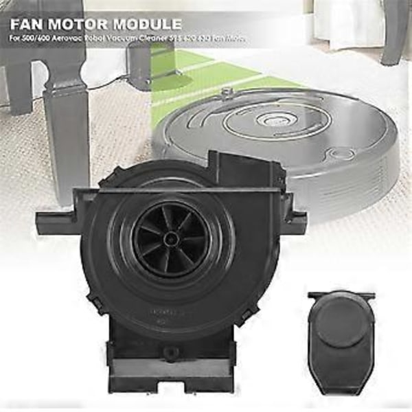 Fläktmodul för dammbehållare till iRobot Roomba 500/600 Aerovac robotdammsugare 595 620 630 Fläktmotor Tillbehör