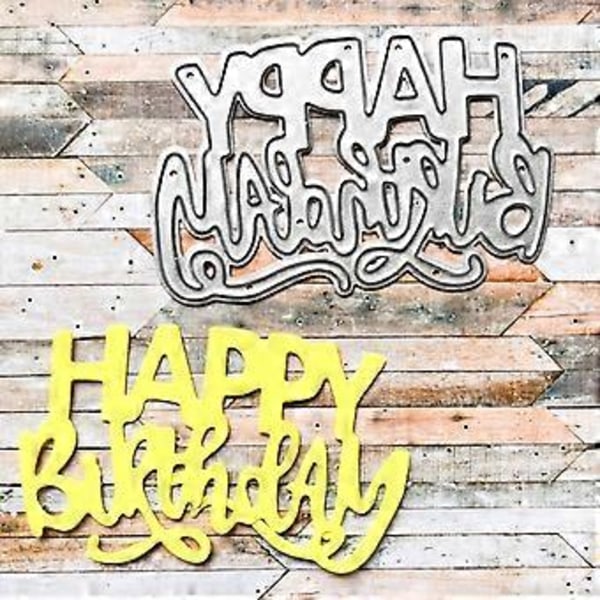 Grattis på födelsedagen Metall Skärande Dies Stenciler för DIY Scrapbooking Dekorativ Prägling Papperskort Mall Dekor Die Cuts
