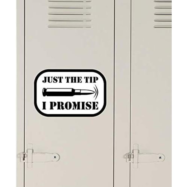 4-pack Bullet Just The Tip I Promise Vinyldekal - Bil T