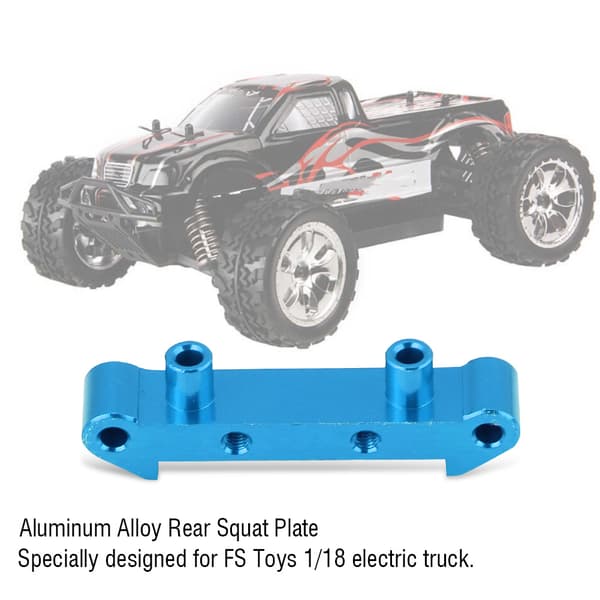Aluminium Legering Bagerste Squat Plade til 1/18 FS RC Elektrisk Lastbil Blå