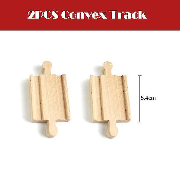 Hhcx-new All Kinds Wooden Track Parts Beech Wooden Railway Train Track Accessories Fit With All s Wood Tracks Toys For Kids 2pcs convex