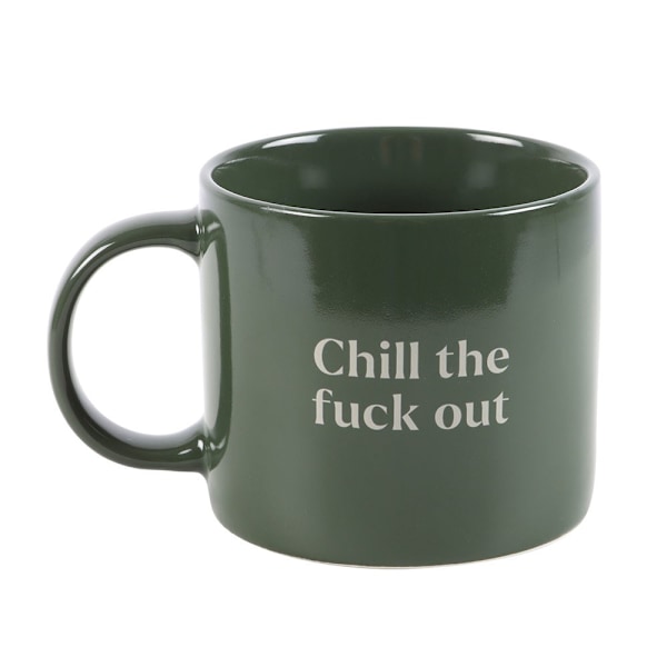 Something Different Chill The Fuck Out Mug 370ml Grön Green One Size