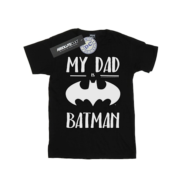 DC Comics Girls Batman Min Pappa Är Batman Bomull T-shirt 7-8 År Black 7-8 Years