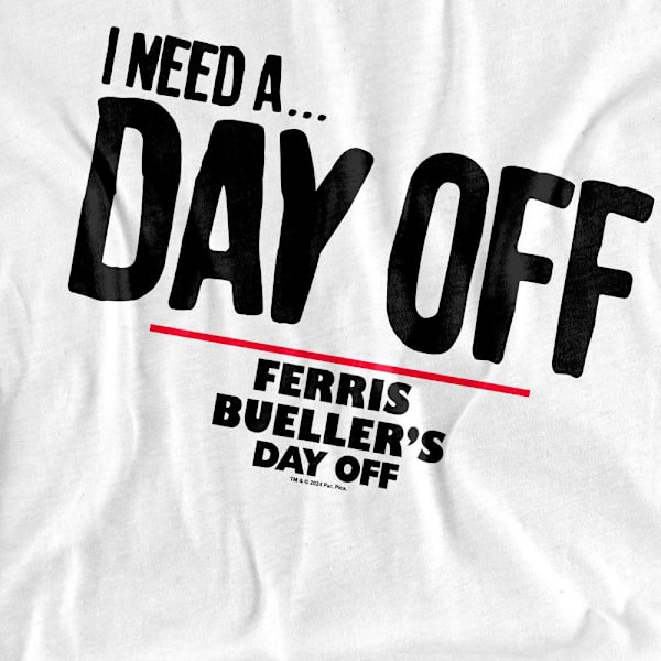 Ferris Bueller's Day Off Unisex Vuxen Ferris Bueller Behöver En Da White XL