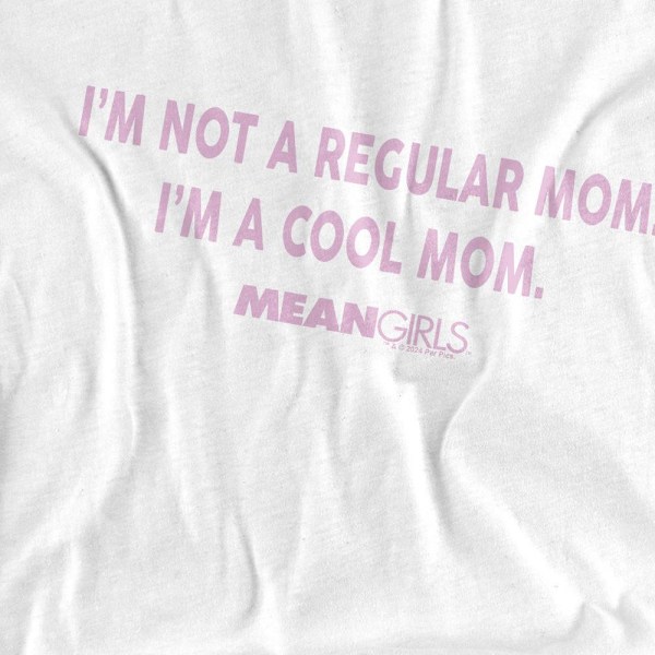 Mean Girls Unisex Vuxen Inte En Vanlig Mamma T-Shirt L Vit White L