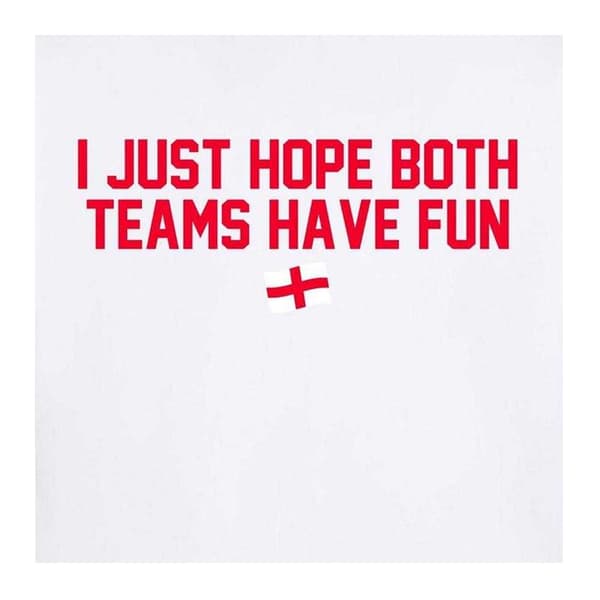 AWD Herr T-shirt \"I Just Hope Both Teams Have Fun\" S Vit White S