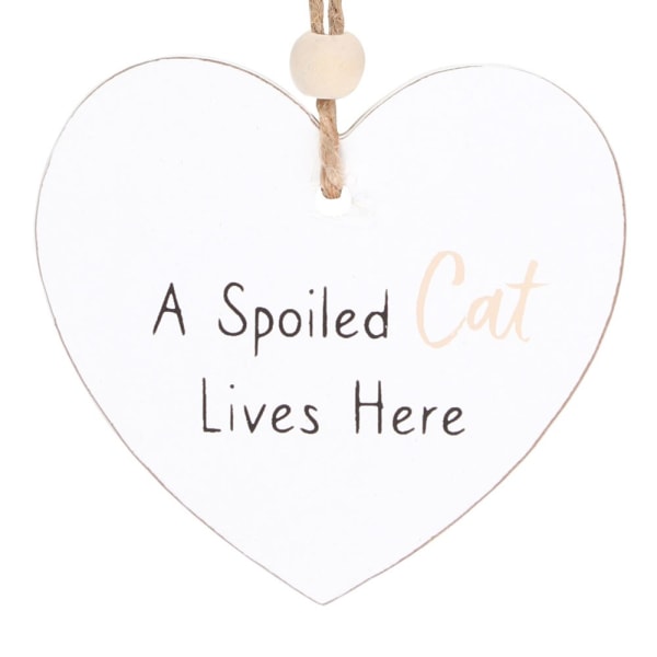 Something Different A Spoiled Cat Lives Here Hanging Sentiment White One Size