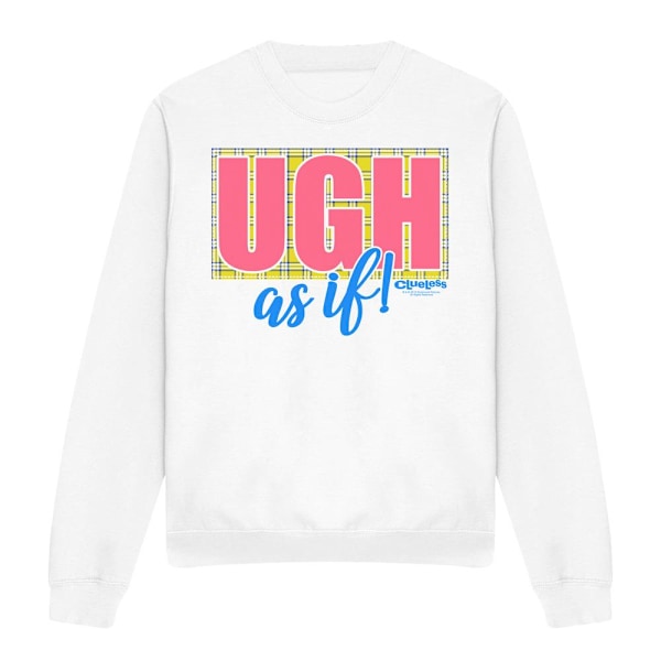 Clueless Unisex Vuxen Ugh As If Sweatshirt M Vit White M