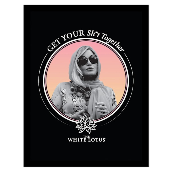 The White Lotus Get Your Sh*t Together Inramad Poster 40cm x 30c Black/White 40cm x 30cm