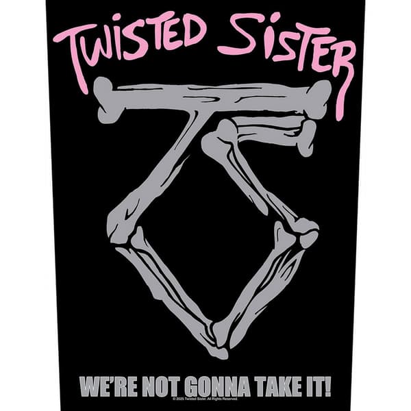 Twisted Sister We´re Not Gonna Take It Patch One Size Svart Black One Size