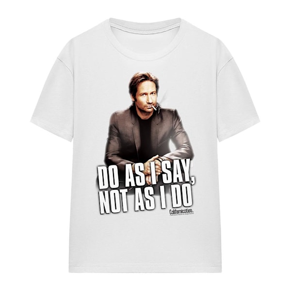 Californication Unisex Vuxen Gör Som Jag Säger T-Shirt M Vit White M