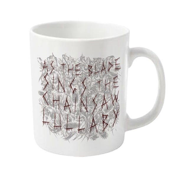 Bloodbath Chainsaw Lullaby Mug En Storlek Vit White One Size