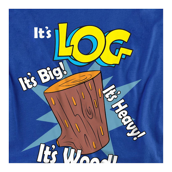Ren & Stimpy Unisex Vuxen It´s Log T-Shirt XXL Kungsblå Royal Blue XXL